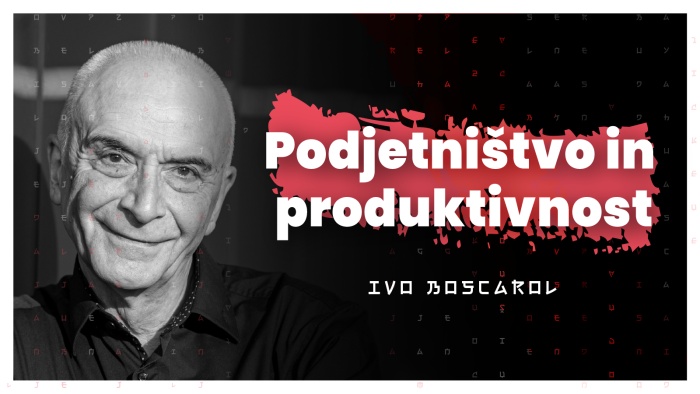 Ivo Boscarol o slovenski mentaliteti, podjetništvu in      prihodnosti mladih